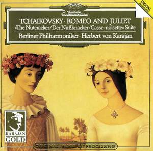 Tchaikovsky: Romeo & Juliet Fantasy Overture & The Nutcracker Suite