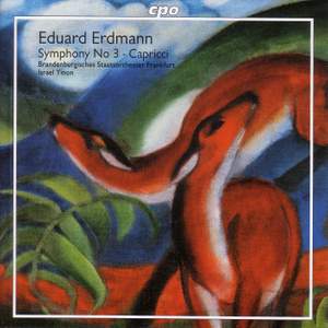 Erdmann: Symphony No. 3 & Capricci