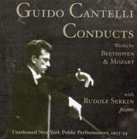 Guido Cantelli Conducts Beethoven & Mozart