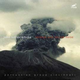Adams, J L: Strange and Sacred Noise