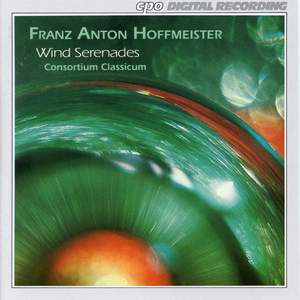 Franz Anton Hoffmeister - Wind Serenades Volume 1