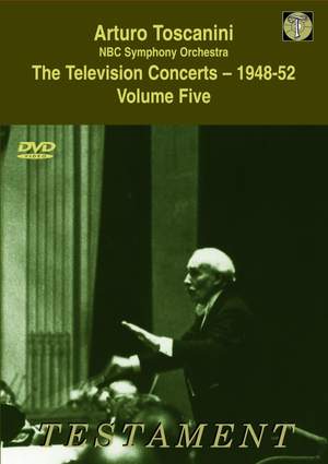 Arturo Toscanini - The Television Concerts (1948-52)