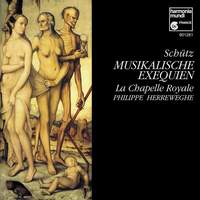 Schütz: Musikalische Exequien, SWV 279-281 (Op. 7)