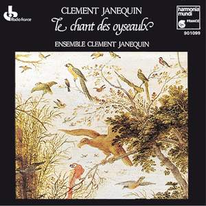 Janequin: Le chant des oyseaux