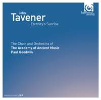 Tavener: Eternity's Sunrise