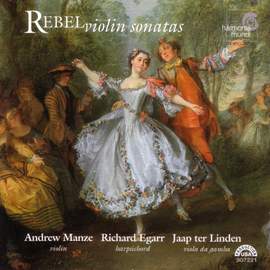 Rebel, J-F: Violin Sonatas