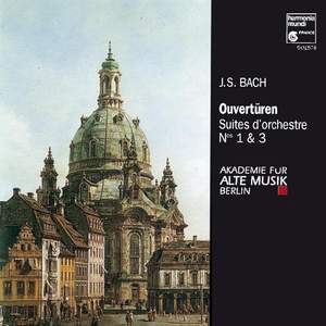 Bach, J S: Orchestral Suite No. 1 in C major, BWV1066, etc.