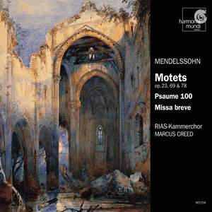 Mendelssohn - Motets