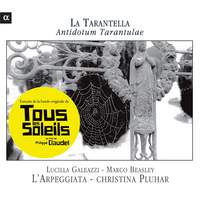 La Tarantella - Antidotum Tarantulae