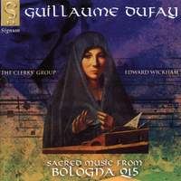 Guillaume Dufay: Sacred music from Bologna Q15