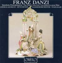 Danzi: Flute Concertos Nos. 1-4 - Orfeo: C003811 - CD or download