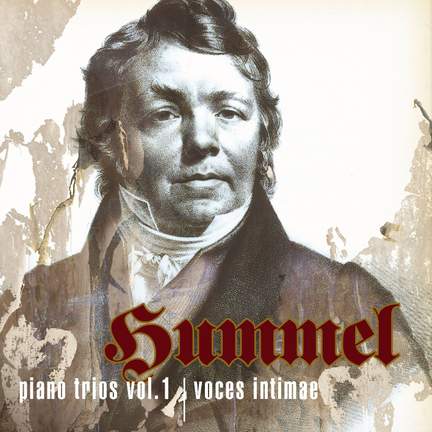 Hummel - Complete Piano Trios Volume 1