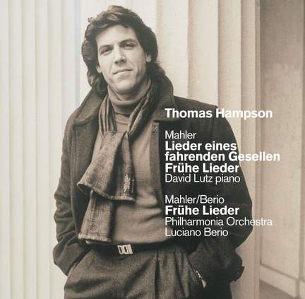 Mahler: Lieder eines fahrenden Gesellen, etc.
