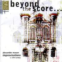 Beyond the Score