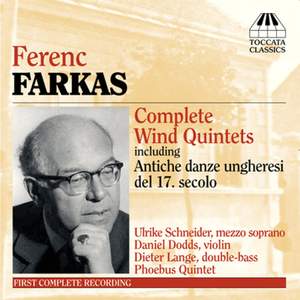 Ferenc Farkas: Complete Wind Quintets Product Image