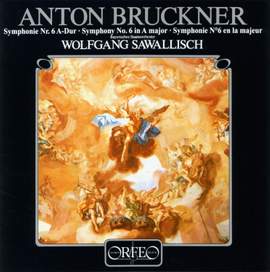 Bruckner: Symphony No. 6 in A major