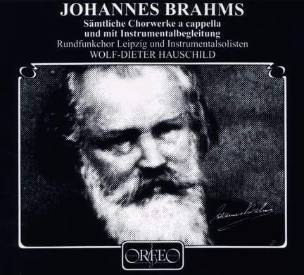 Brahms - Complete Choral Works