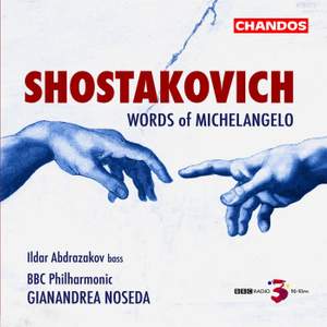 Shostakovich - Words of Michelangelo