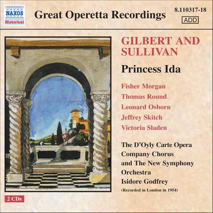Gilbert & Sullivan: Princess Ida & Highlights from The Gondoliers