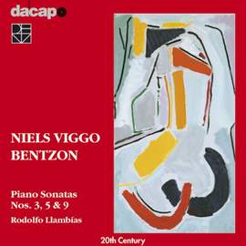 Niels Viggo Bentzon - Piano Sonatas Volume 1