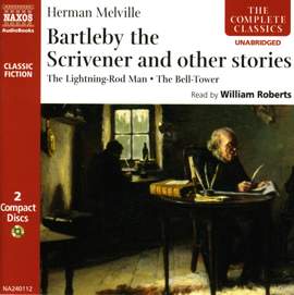 Herman Melville - Bartleby and other stories