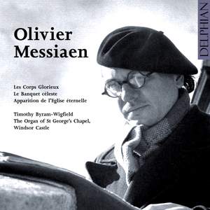 Messiaen - Complete Organ Works Volume 1