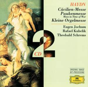 Haydn: Cäcilienmesse, Paukenmesse & Kleine Orgelmesse