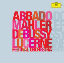 Debussy: La Mer & Mahler: Symphony No. 2