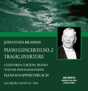 Brahms: Piano Concerto No. 2 & Tragic Overture