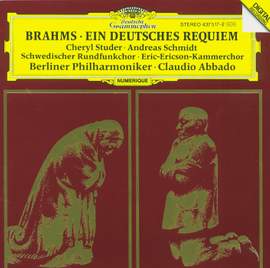Brahms: Ein Deutsches Requiem, Op. 45