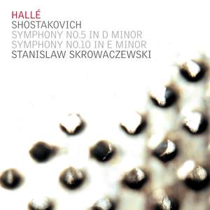 Shostakovich: Symphonies Nos. 5 & 10
