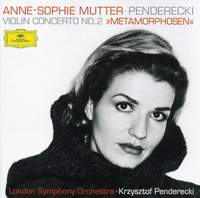 Penderecki: Metamorphosen, Konzert für Violine und Orchester Nr. 2, etc.