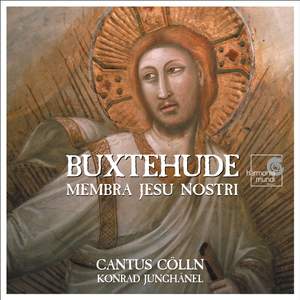 Buxtehude: Membra Jesu nostri, BuxWV75, etc.