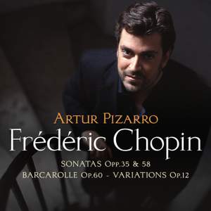 Chopin: Piano Sonatas Nos. 2 & 3, Barcarolle & Variations brilliantes