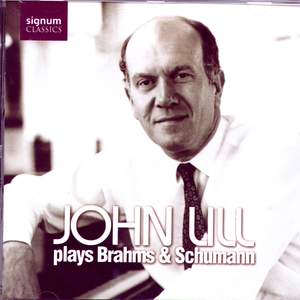 John Lill Plays Brahms & Schumann