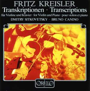 Kreisler - Transcriptions for Violin and Piano