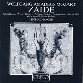 Mozart: Zaïde, K344