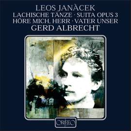 Janacek: Lachian Dances, Suite, Hospodine, Otcená
