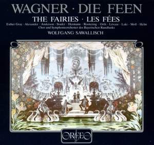 Wagner: Die Feen