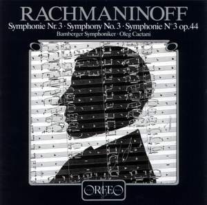 Rachmaninoff: Symphony No. 3 in A minor, Op. 44