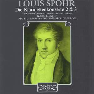 Spohr: Clarinet Concertos Nos. 2 & 3