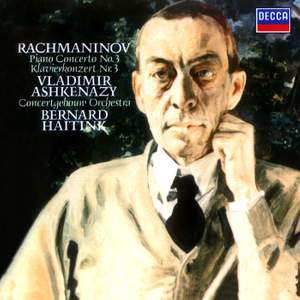 Rachmaninoff: Piano Concerto No. 3 in D minor, Op. 30