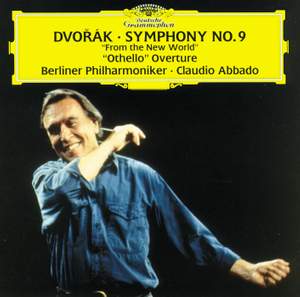 Dvorak: Othello Overture & New World Symphony