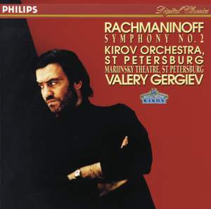 Rachmaninoff: Symphony No. 2 in E minor, Op. 27