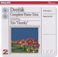 Dvořák: Piano Trios Nos. 1-4