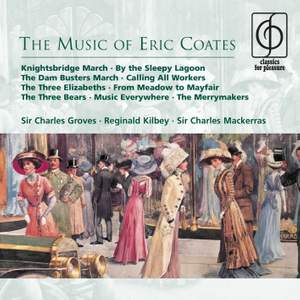 The Music Of Eric Coates