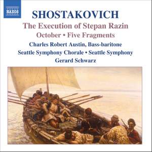 Shostakovich: The Execution of Stepan Razin, October & Fragments