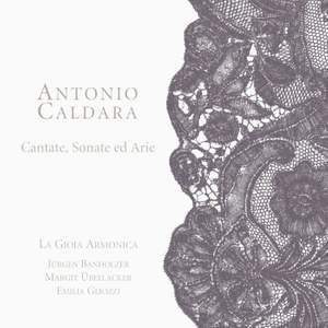 Caldara - Cantate, Sonate ed Arie