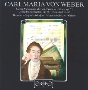 Weber: Grand Duo Concertant, 'Silvana' Variations & Flute Trio