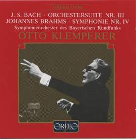 Bach: Orchestral Suite No. 3 & Brahms: Symphony No. 4